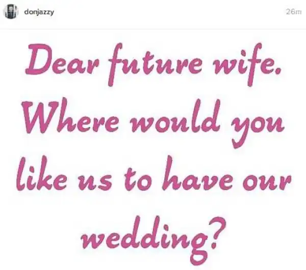 Don Jazzy asks future wife hilarious questions